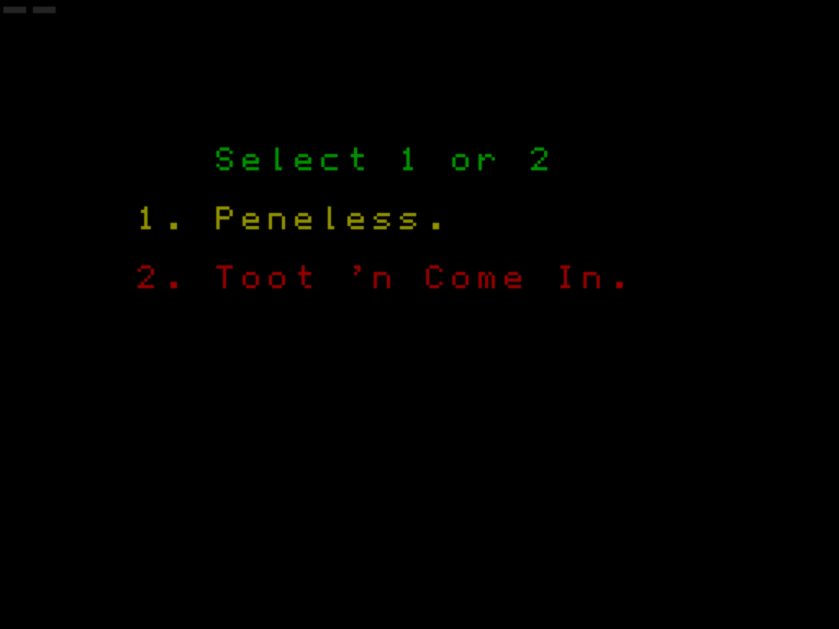 Peneless Toot Come In