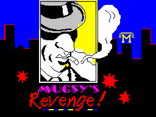 Mugsy Revenge