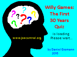 Willy Games - The First 30 Years Quiz - Caricamento