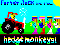 Farmer Jack and the Hedge Monkeys! - Caricamento