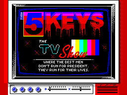 5 Keys: The TV Show - Caricamento