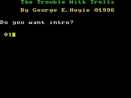 The Trouble With Trolls - In-game