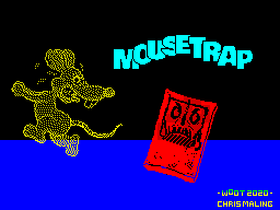 Mousetrap - Caricamento