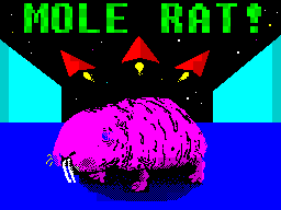 Mole Rat! - Caricamento