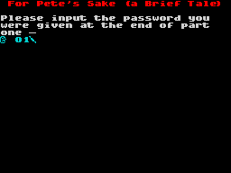 For Pete's Sake - Part 2 - In-game